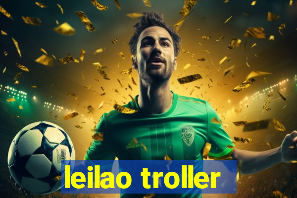 leilao troller